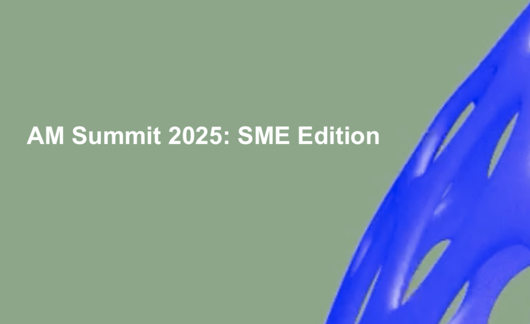 AM Summit 2025 – SME edition