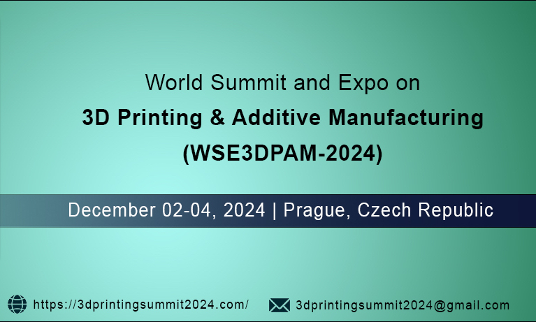 World Summit and Expo on 3D Printing and Additive Manufacturing